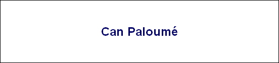 Can Paloum�