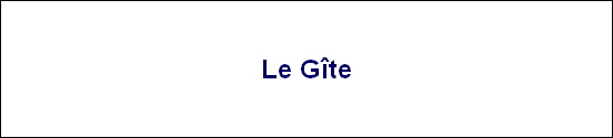 Le G�te