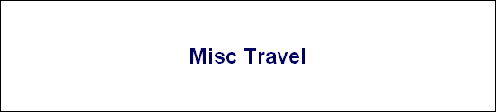 Misc Travel